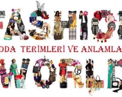 Moda Terimleri ve Kullanım Alanları